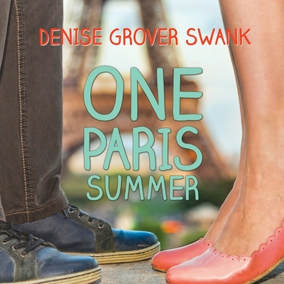 One Paris Summer Lib/E By Denise Grover Swank, Amy McFadden (Read by) Cover Image