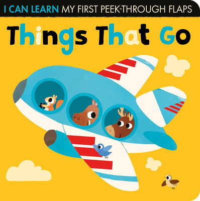 Things That Go (I Can Learn) By Lauren Crisp, Thomas Elliott (Illustrator) Cover Image