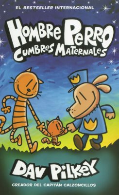 Hombre Perro: Cumbres Maternales