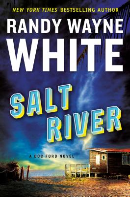 Salt River (A Doc Ford Novel #26) By Randy Wayne White Cover Image