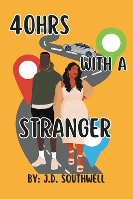 40hrs With A Stranger (It's a Vibe #1)