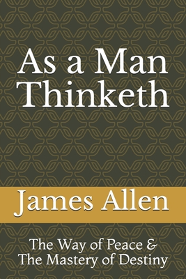 As a Man Thinketh