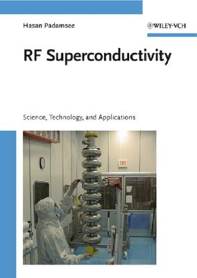 RF Superconductivity: Science, Technology, and Applications Cover Image