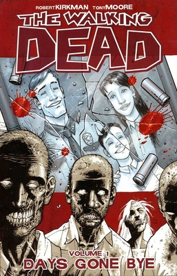 Walking Dead Volume 1: Days Gone Bye Cover Image