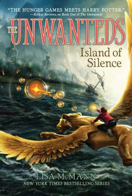 Island of Silence (The Unwanteds #2) By Lisa McMann Cover Image
