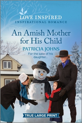 An Amish Mother for His Child: An Uplifting Inspirational Romance Cover Image