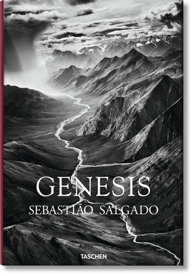 Sebastião Salgado. Genesis By Lélia Wanick Salgado, Sebastião Salgado (Photographer) Cover Image