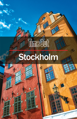Time Out Stockholm City Guide: Travel Guide (Time Out City Guide) By Time Out Cover Image