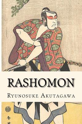 Rashomon By Ryunosuke Akutagawa Cover Image