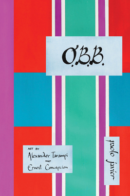 O.B.B. By Paolo Javier, Ernest Concepcion (Illustrator), Alex Tarampi (Illustrator) Cover Image