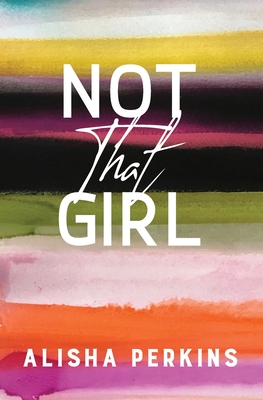 Cover for Not That Girl