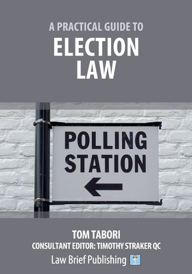 A Practical Guide to Election Law Cover Image
