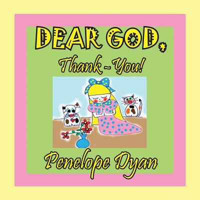 Dear God, Thank-You! Cover Image