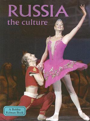 Russia: The Culture (Lands) By Greg Nickles Cover Image