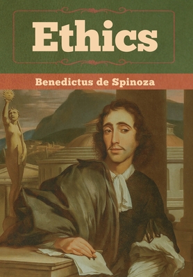 Ethics By Benedictus De Spinoza Cover Image