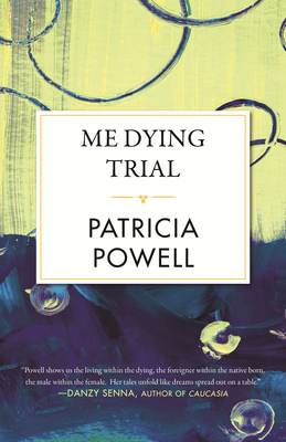 Me Dying Trial (Celebrating Black Women Writers #4)
