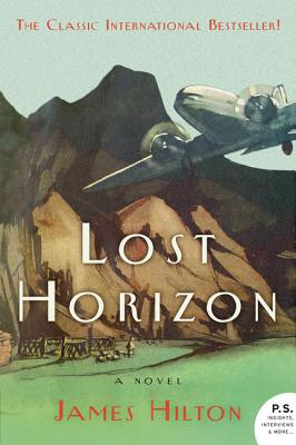 Lost Horizon: A Novel