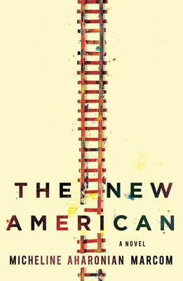 The New American: A Novel