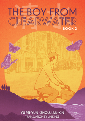 The Boy From Clearwater: Book 2 Cover Image