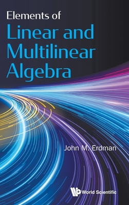 Elements of Linear and Multilinear Algebra Cover Image