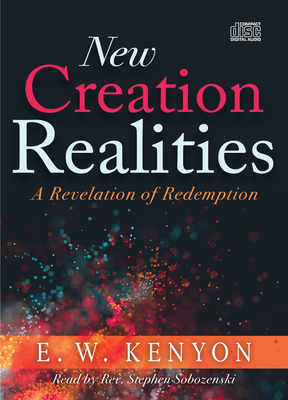 New Creation Realities: A Revelation of Redemption Cover Image