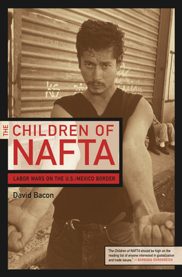 Cover for The Children of NAFTA
