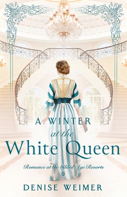A Winter at the White Queen By Denise Weimer Cover Image
