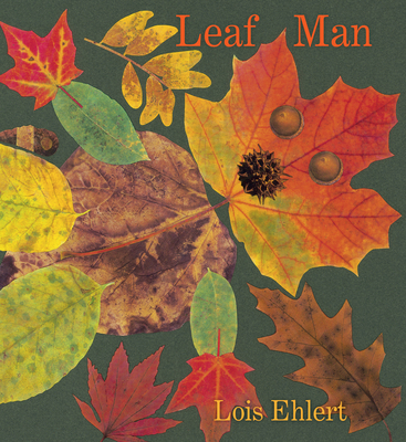 Leaf Man Board Book By Lois Ehlert, Lois Ehlert (Illustrator) Cover Image