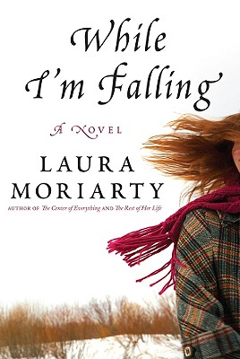 Cover Image for While I'm Falling: A Novel