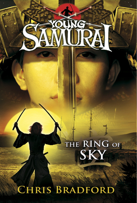 The Ring of Sky (Young Samurai, Book 8) | Parnassus Books
