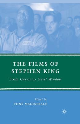 The Films of Stephen King: From Carrie to Secret Window Cover Image