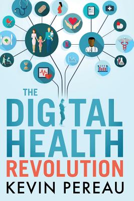 The Digital Health Revolution Cover Image