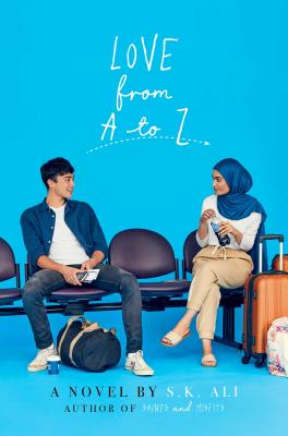 Love from A to Z By S. K. Ali Cover Image