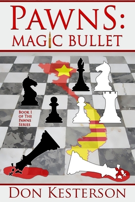 Pawns: Magic Bullet By Don Kesterson Cover Image