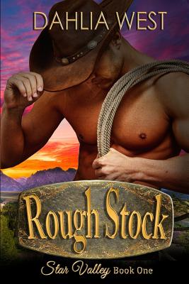 Rough Stock (Star Valley #1)