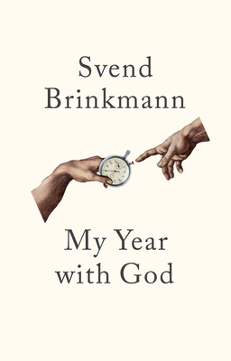 My Year with God By Svend Brinkmann, Tam McTurk (Translator) Cover Image