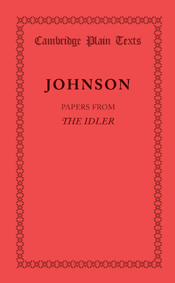 Papers from the Idler (Cambridge Plain Texts)