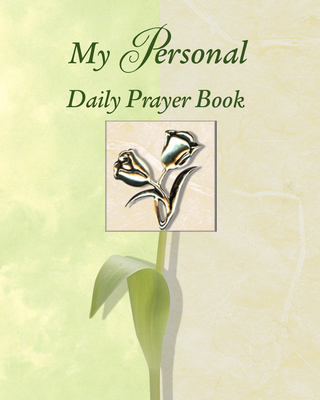 My Personal Daily Prayer Book (Deluxe Daily Prayer Books) Cover Image