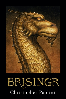 Brisingr: Book III (The Inheritance Cycle #3)