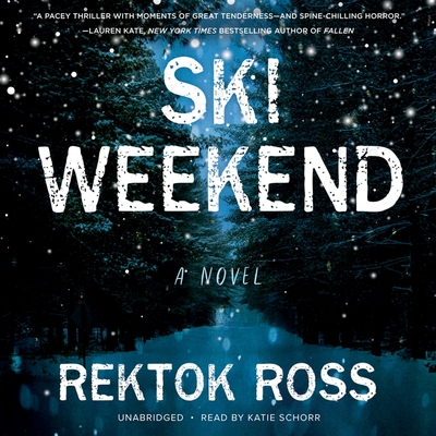 Ski Weekend By Rektok Ross, Katie Schorr (Read by) Cover Image