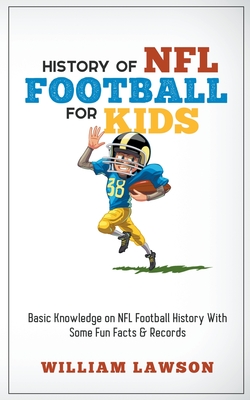 History of NFL Football for Kids Cover Image