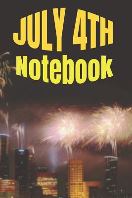 JULY 4TH Notebook: Celebration Cover Image