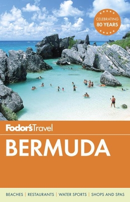 Fodor's Bermuda By Fodor's Travel Guides Cover Image