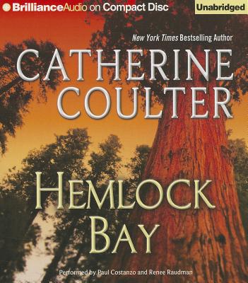 Hemlock Bay (FBI Thriller #6) By Catherine Coulter, Paul Costanzo (Read by), Renee Raudman (Read by) Cover Image