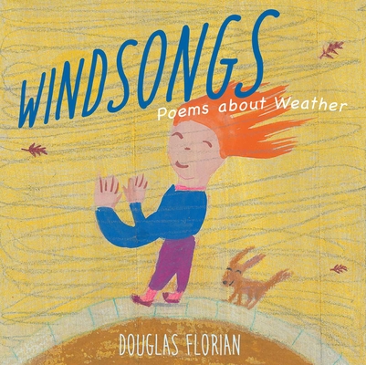 Windsongs: Poems about Weather Cover Image