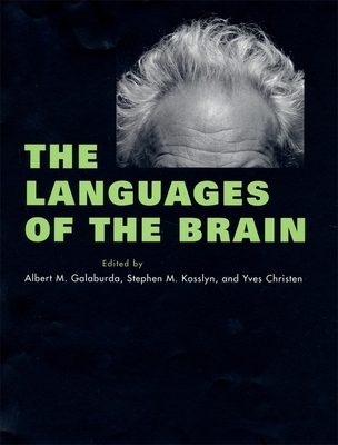 The Languages of the Brain (Mind/Brain/Behavior Initiative #6)