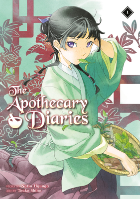 The Apothecary Diaries 01 (Light Novel) (The Apothecary Diaries (Light Novel) #1) Cover Image