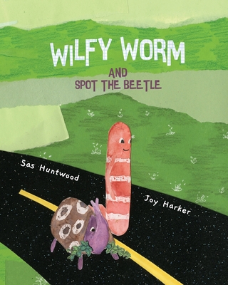 Wilfy Worm and Spot the Beetle Cover Image