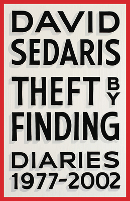 Theft by Finding: Diaries (1977-2002)