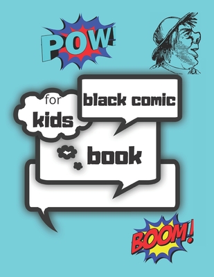 Blank Comic Book: Create Your Own Comics For KIDS and ADULTS 120 pages,  Large Big 8.5 x 11 (Paperback) 